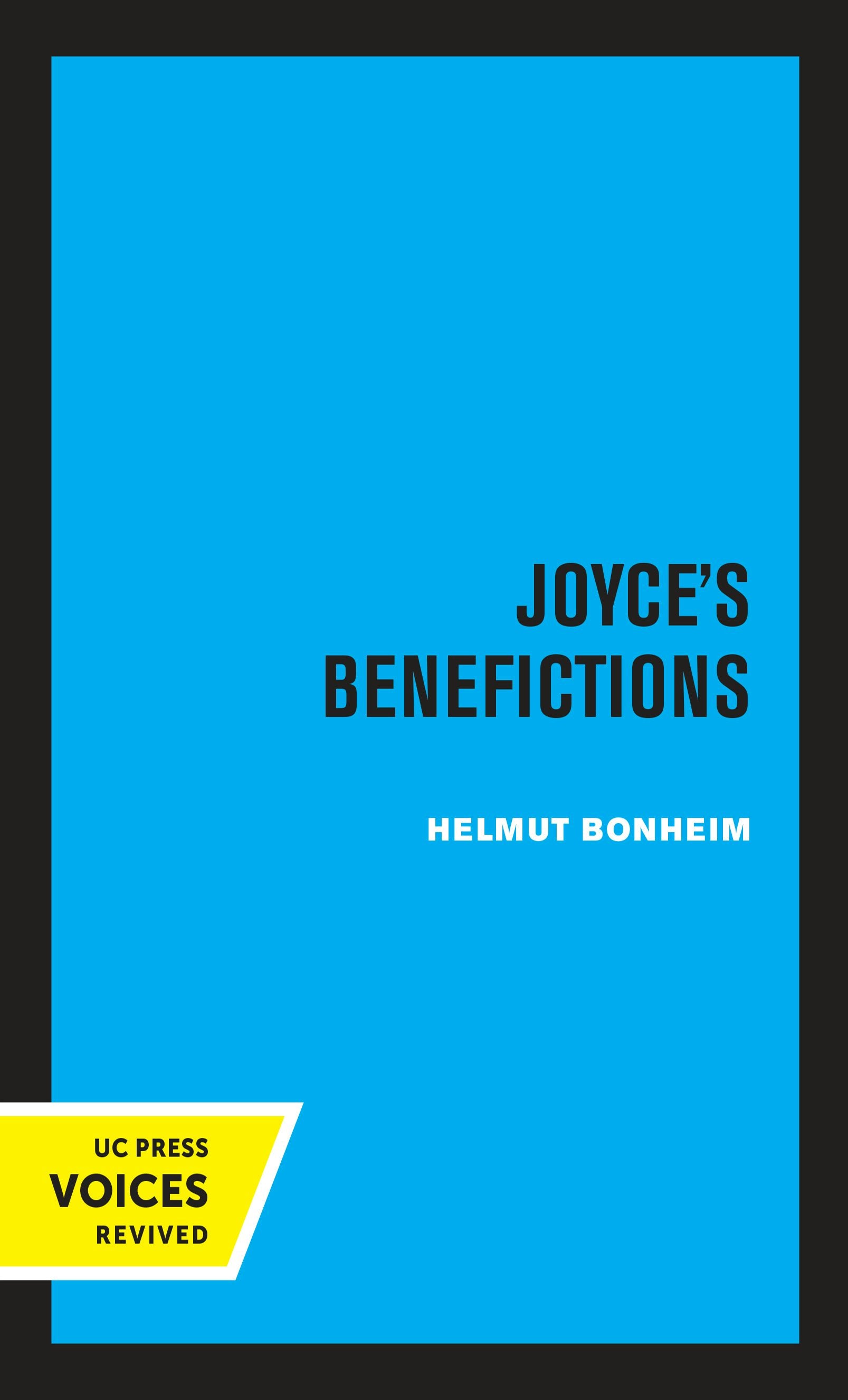 Book cover image for Joyce's Benefictions ISBN: 9780520327542